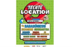 Confirman artistas y sedes para Tecate Location en Tuxtla