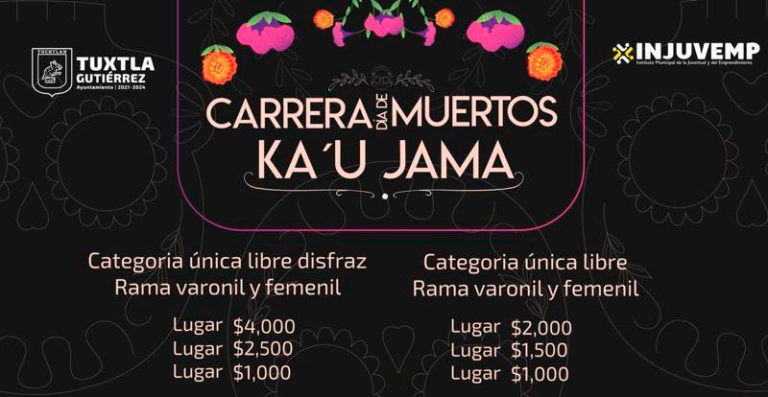 El ayuntamiento de Tuxtla Gutiérrez convova a participar en la Carrera de Día de Muertos “KA´U JAMA”