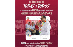 Invita José Antonio Aguilar Castillejos a participar en el “Diálogo con todas y todos” a través de un live en su página de Facebook
