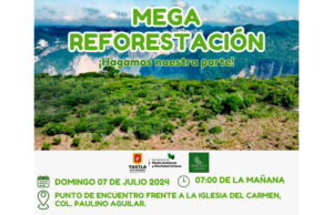 Invita Ayuntamiento de Tuxtla Gutiérrez a la Mega Reforestación en el area natural protegida Cañón del Sumidero